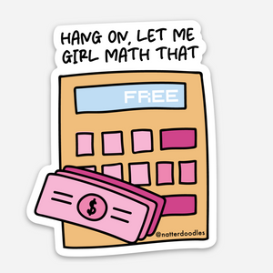 Hang On, Let Me Girl Math That Funny TikTok Sticker