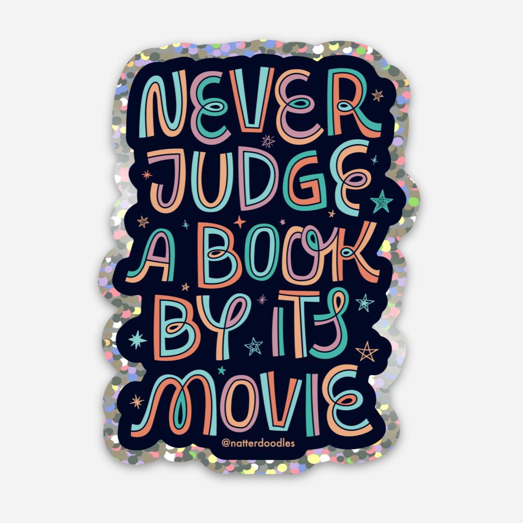 Never Judge a Book By Its Movie Sticker