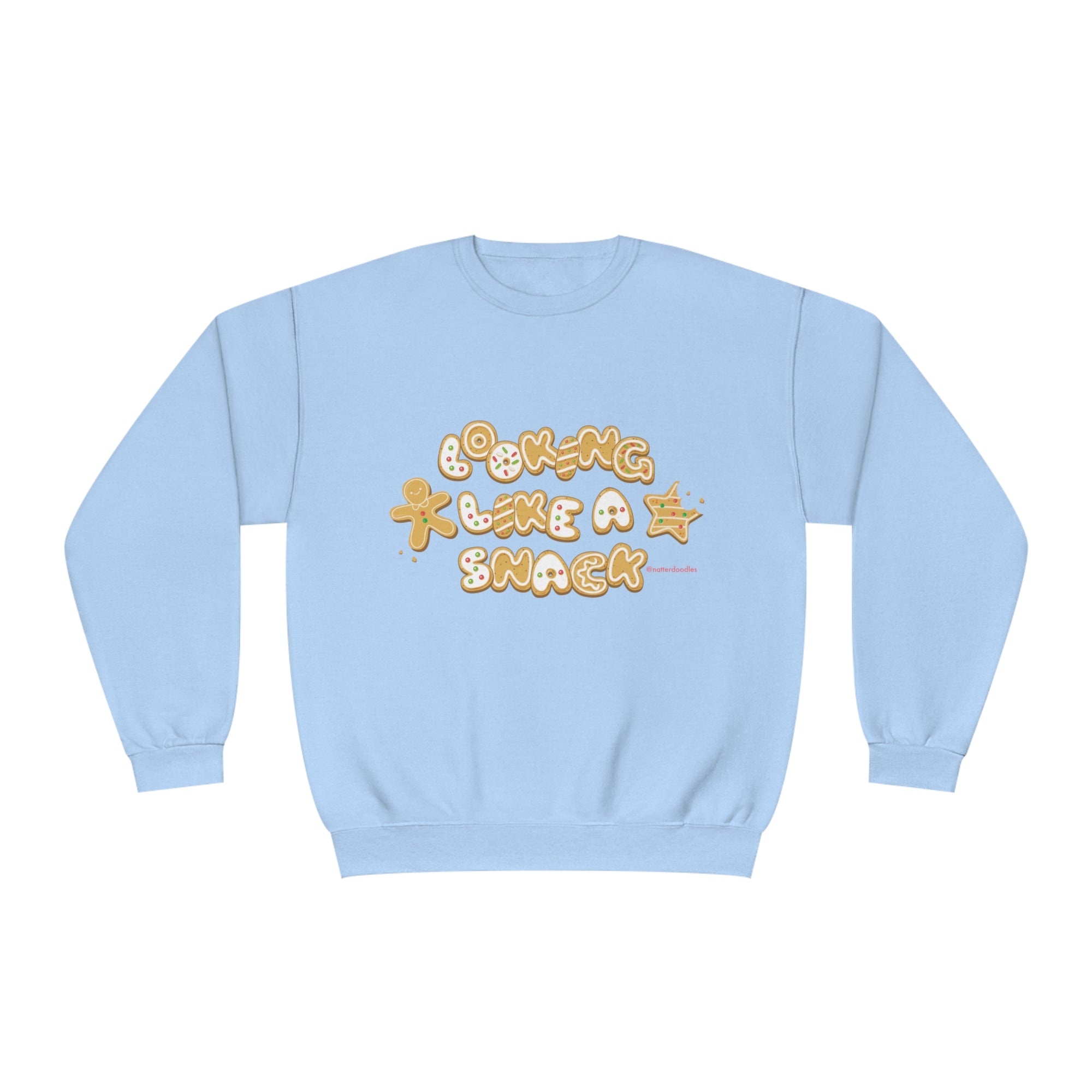 Looking Like a Snack Sweatshirt