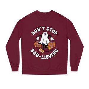 Don't Stop Boo-lieving Halloween Sweatshirt