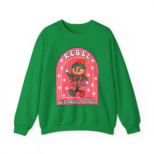 Christmas Rebel Without a Claus Sweatshirt