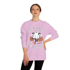 Don't Stop Boo-lieving Halloween Sweatshirt