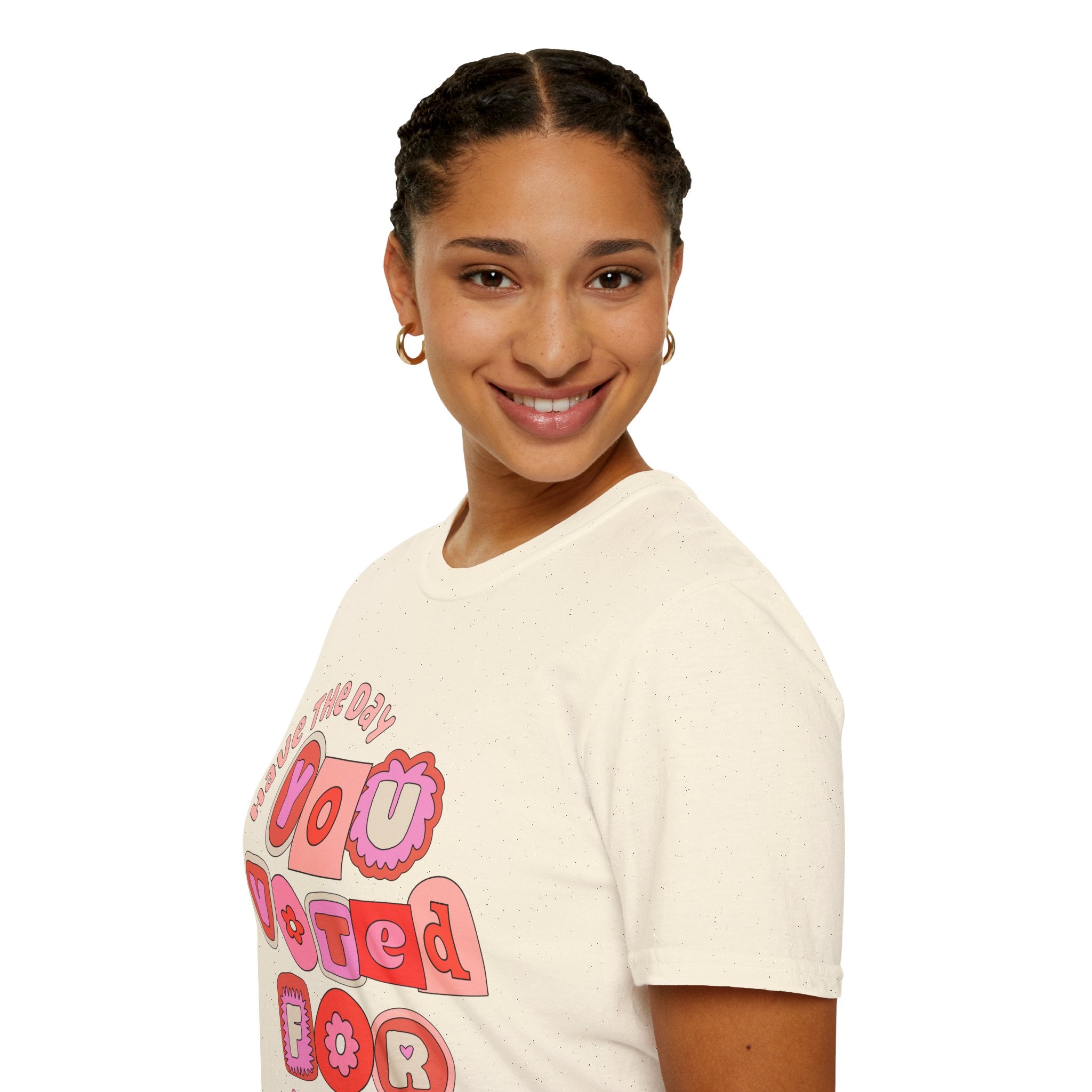 Have the Day You Voted for Tee