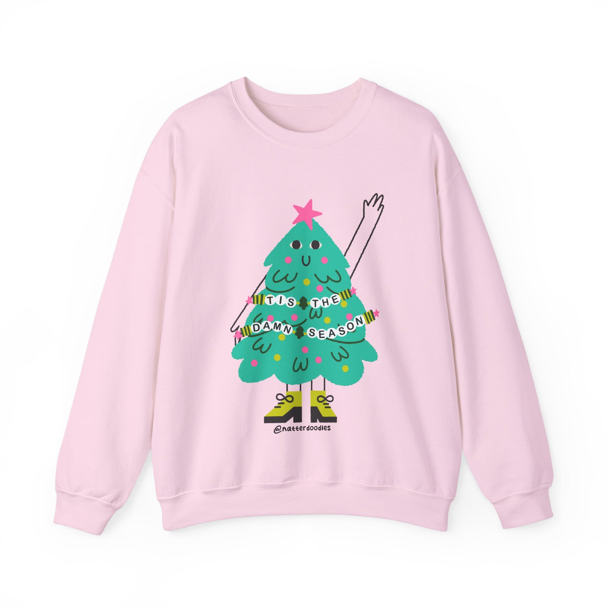 Tis the Damn Season Sweatshirt