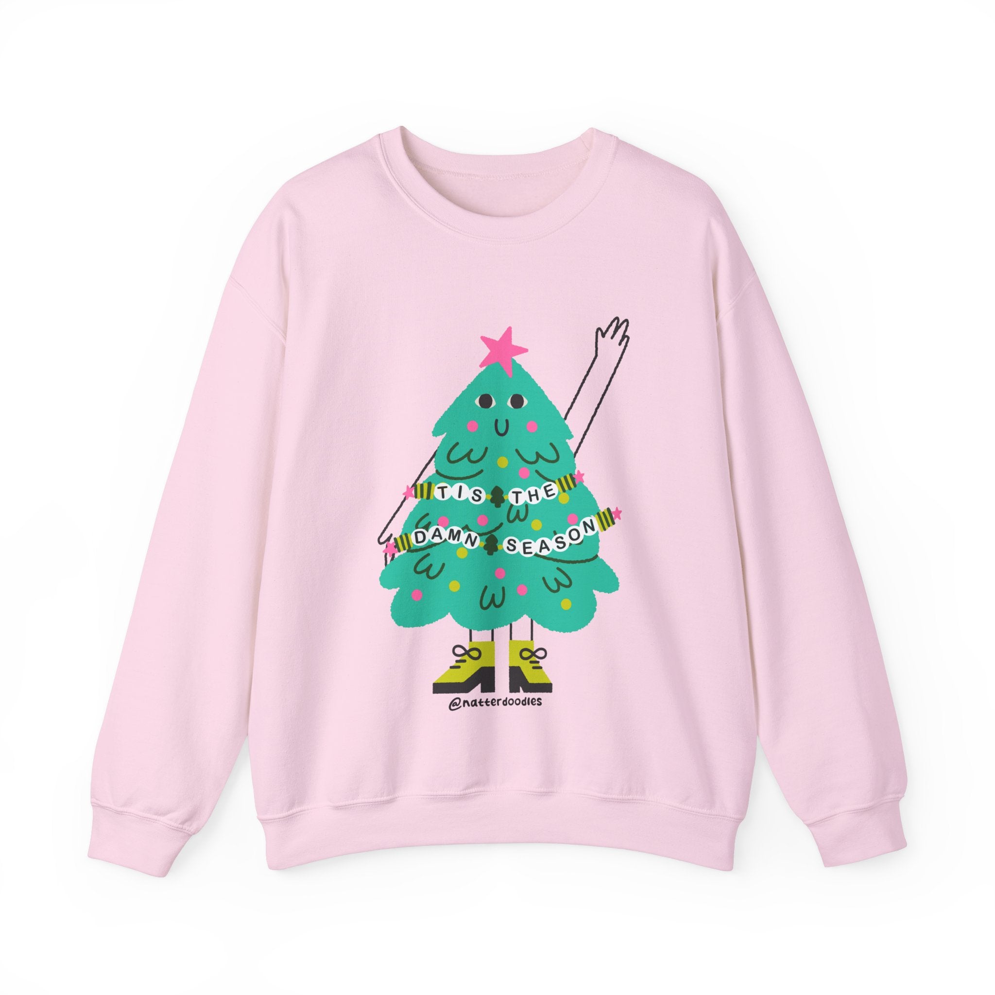 Tis the Damn Season Sweatshirt