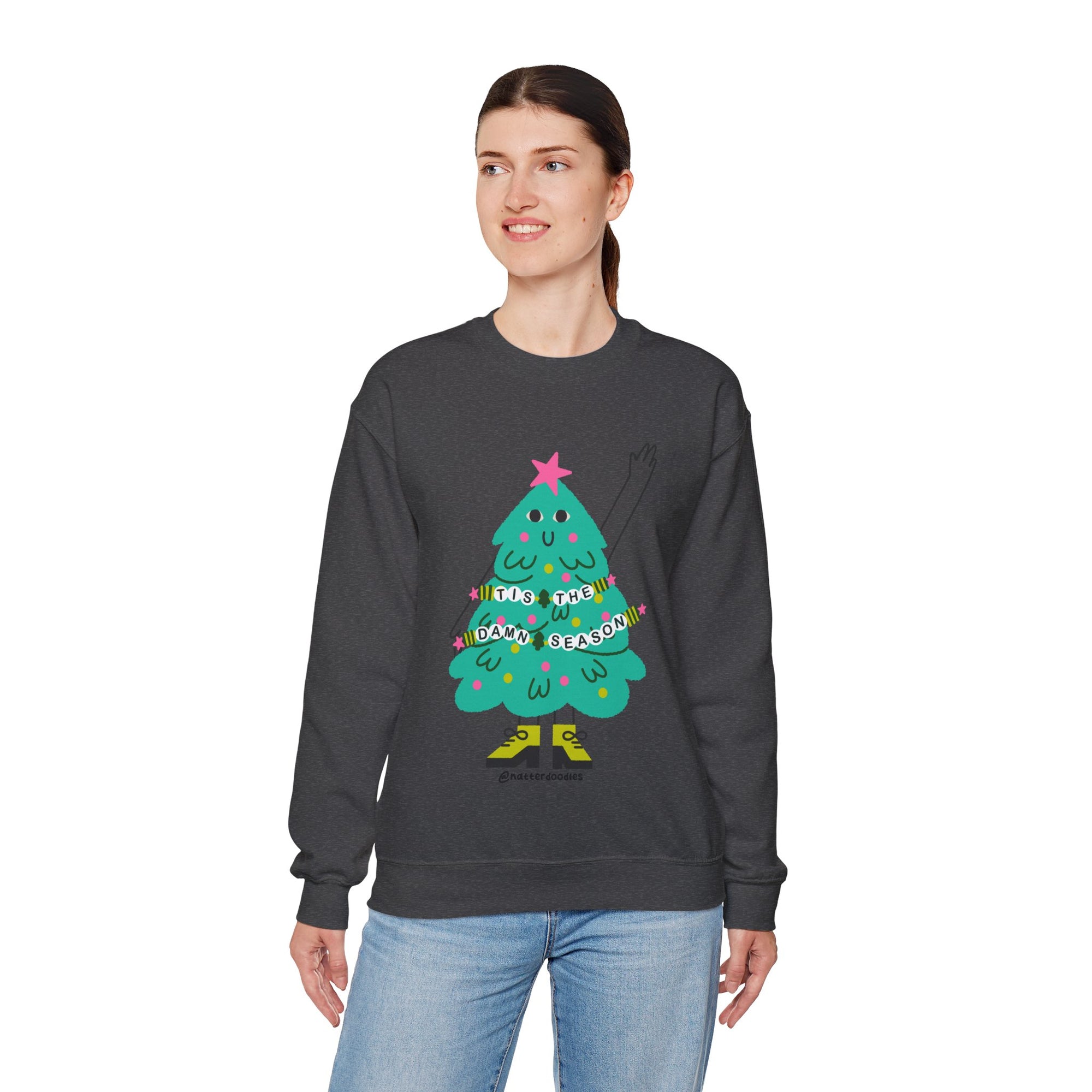 Tis the Damn Season Sweatshirt