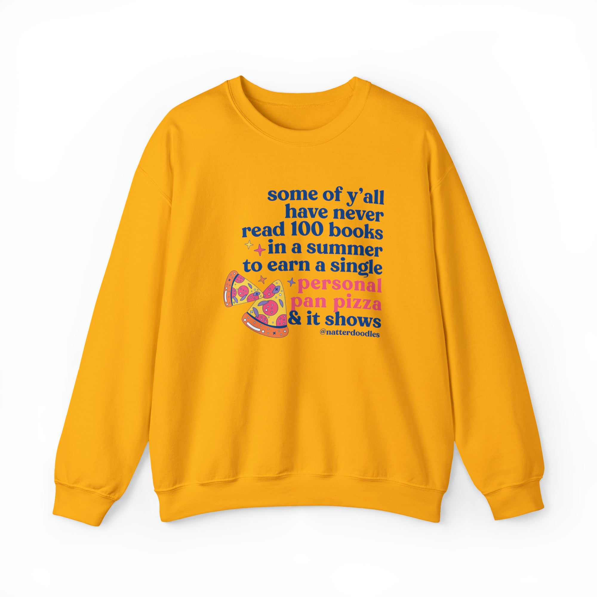 Personal Pan Pizza Sweatshirt