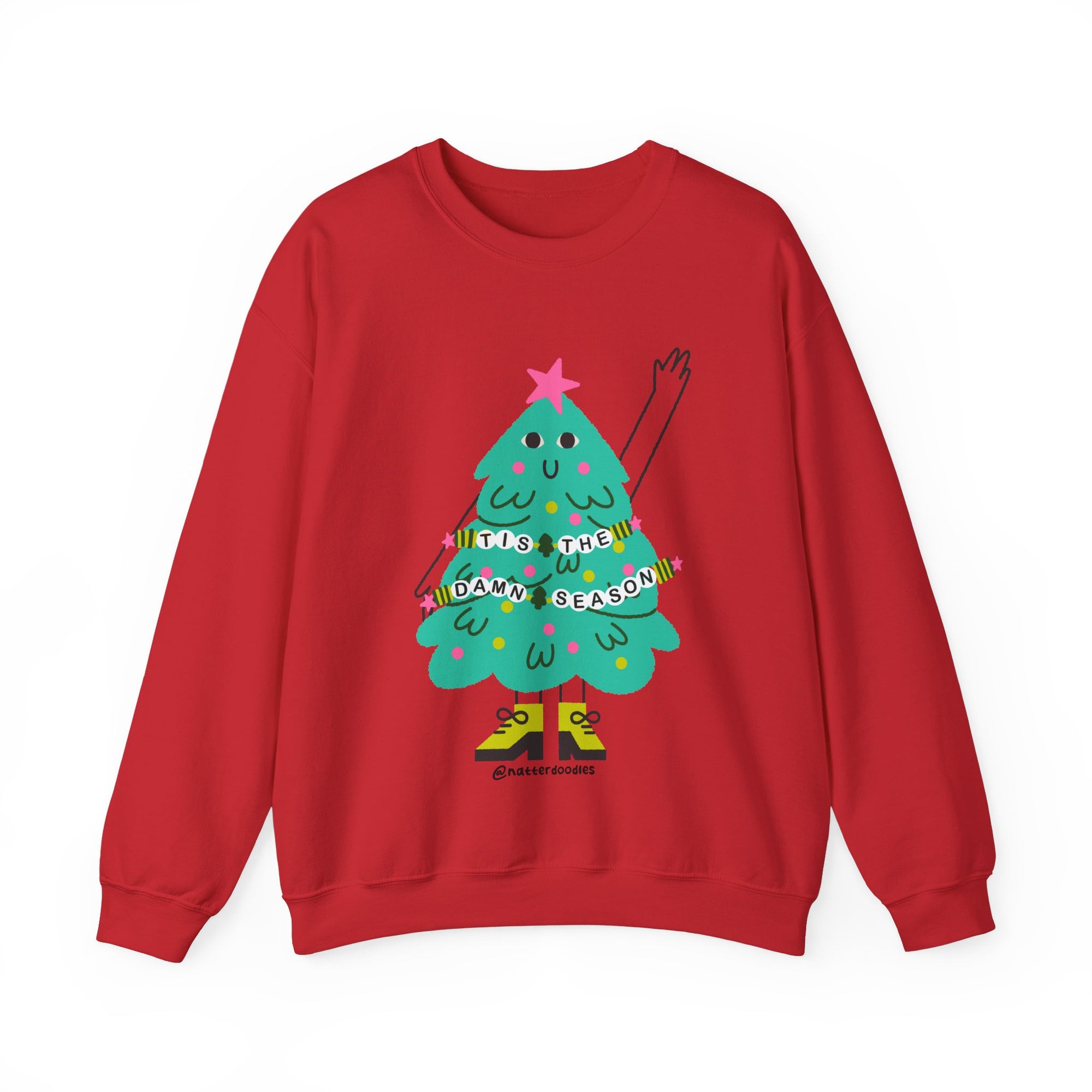 Tis the Damn Season Sweatshirt