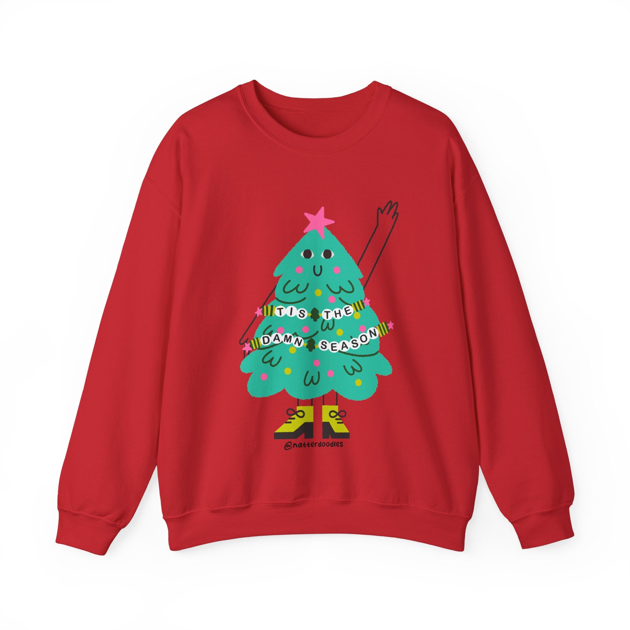 Tis the Damn Season Sweatshirt