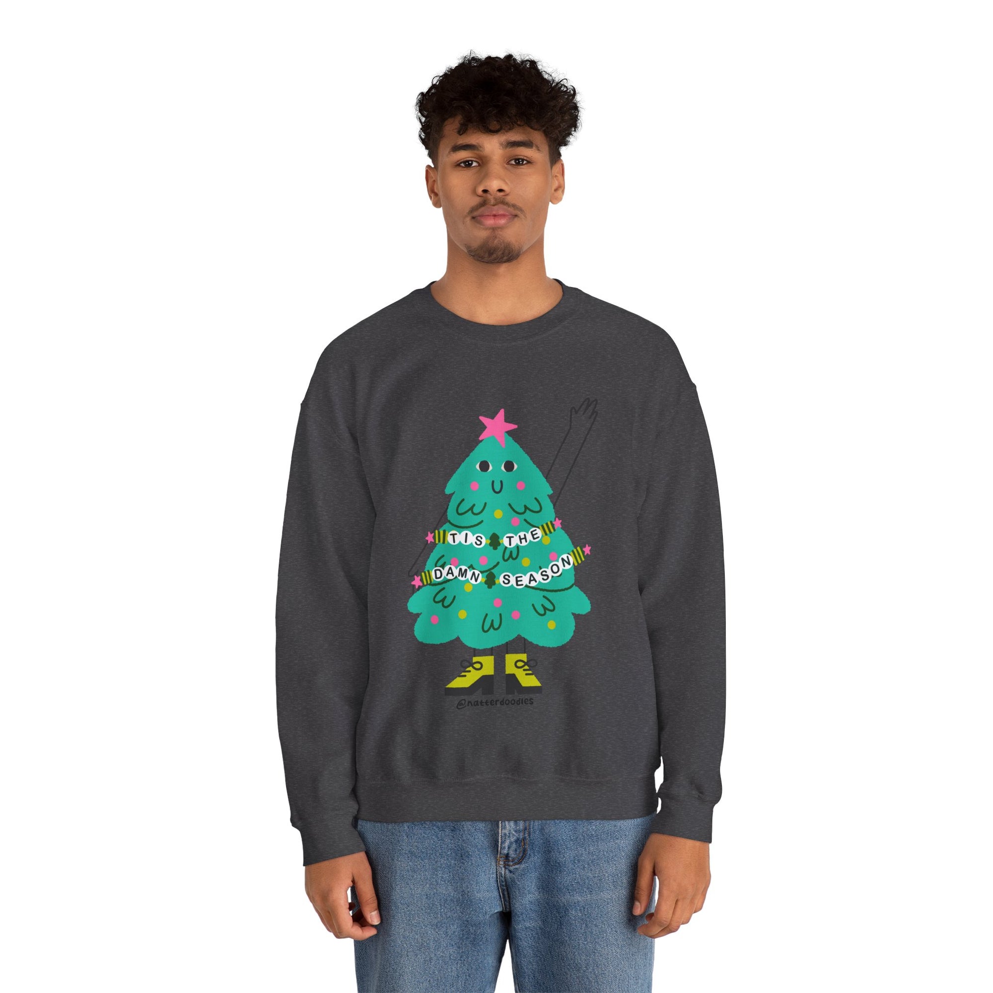 Tis the Damn Season Sweatshirt