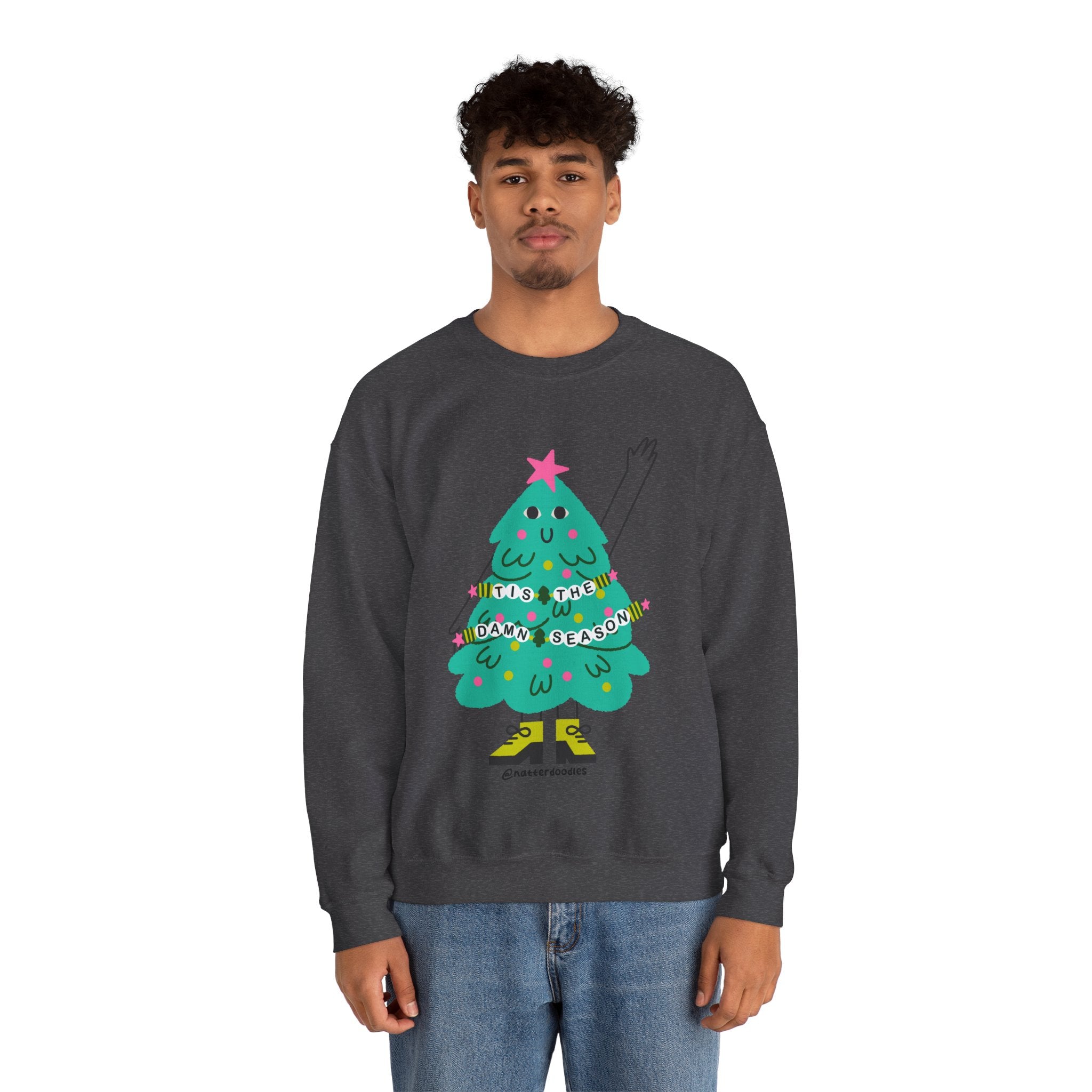 Tis the Damn Season Sweatshirt