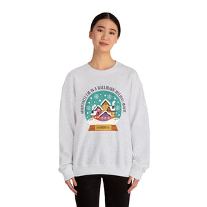 Spiritually I'm in a Hallmark Holiday Movie Crew Neck Sweatshirt