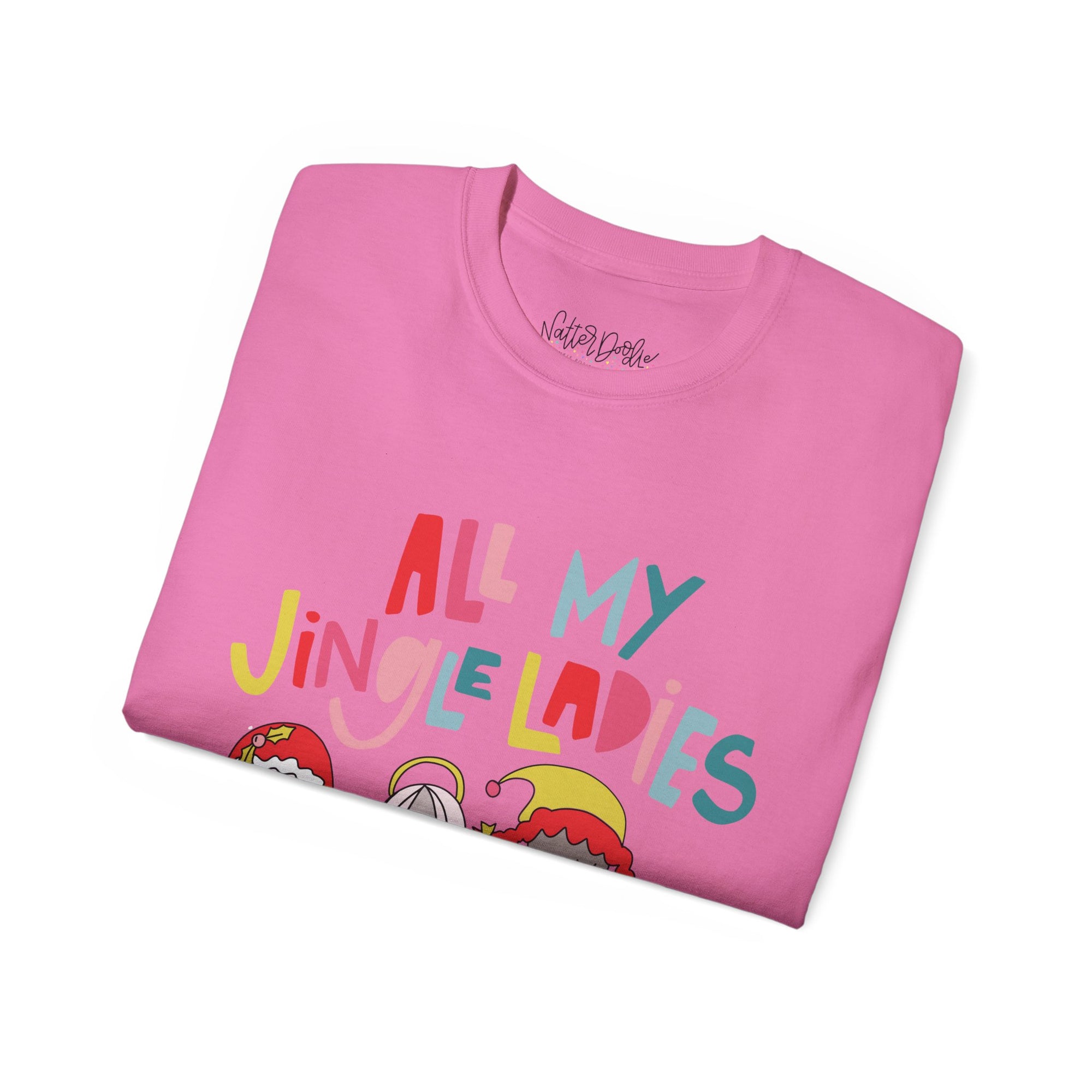 All My Jingle Ladies Tee