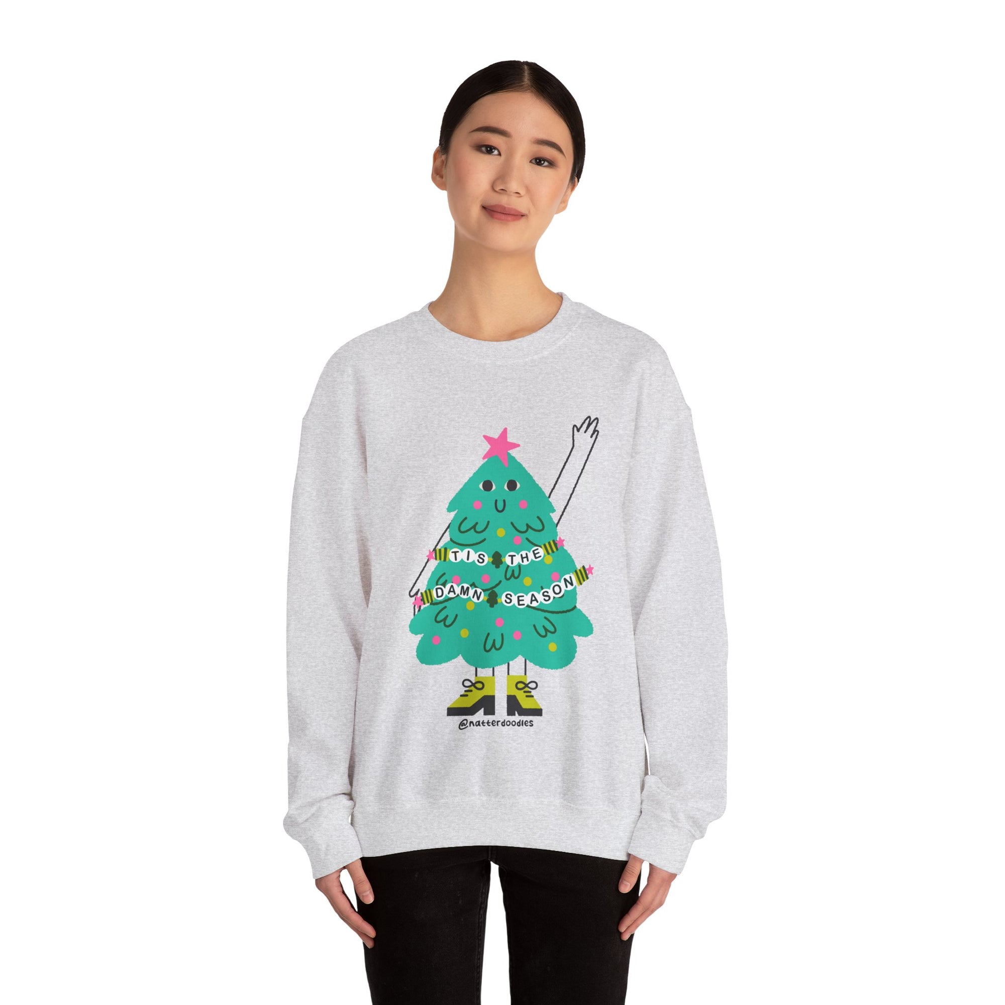 Tis the Damn Season Sweatshirt