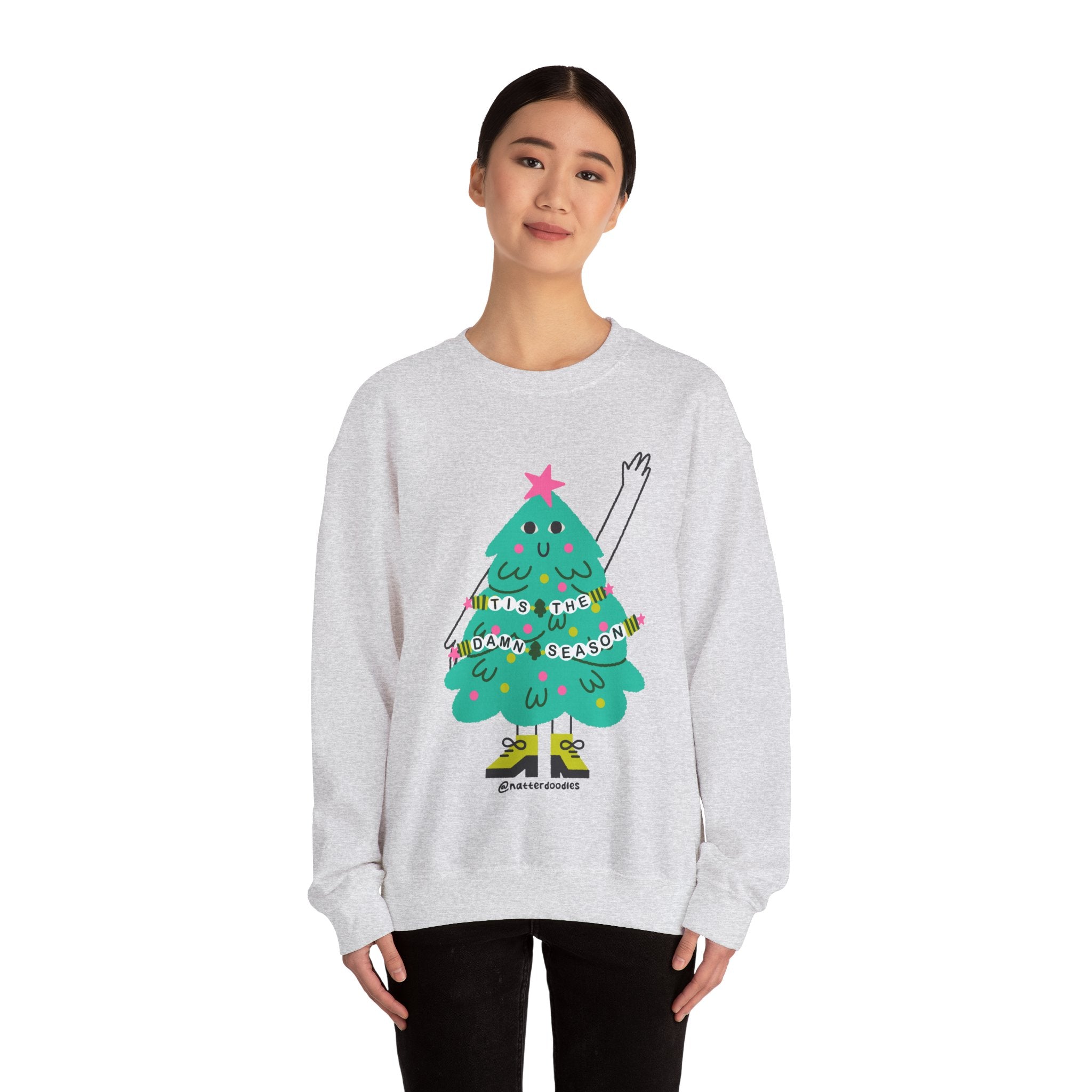 Tis the Damn Season Sweatshirt