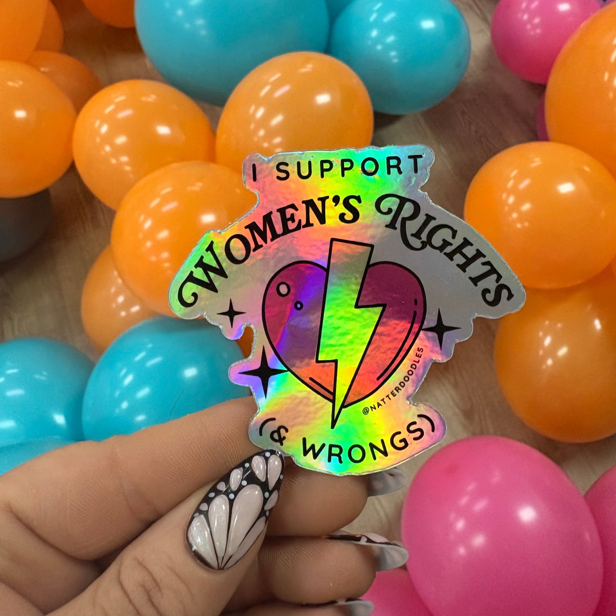 I Support Women's Rights & Wrongs Sticker - NatterDoodle