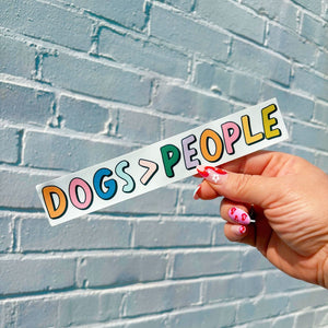 Dogs > People Bumper Sticker