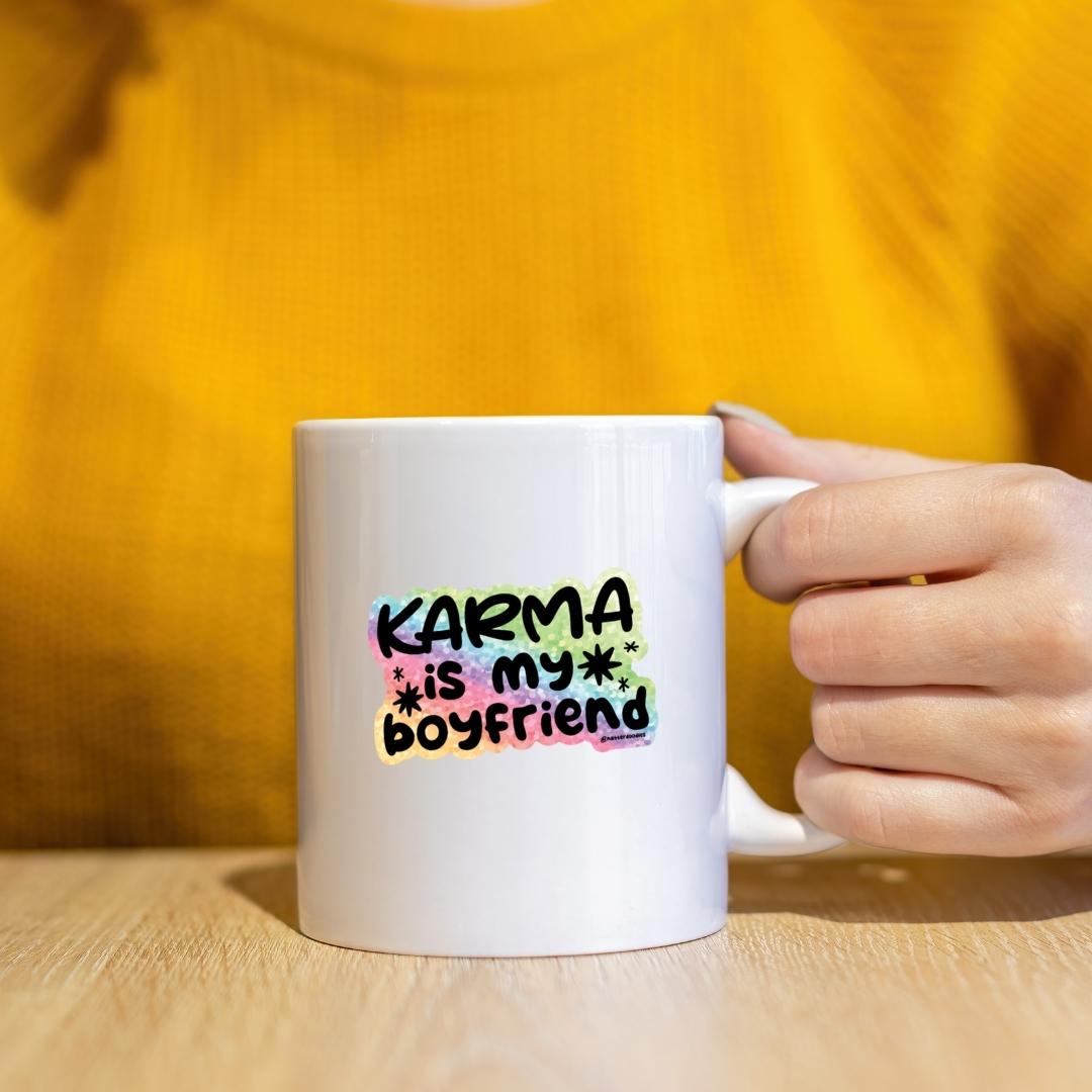 Karma Is My Boyfriend Glitter Sticker