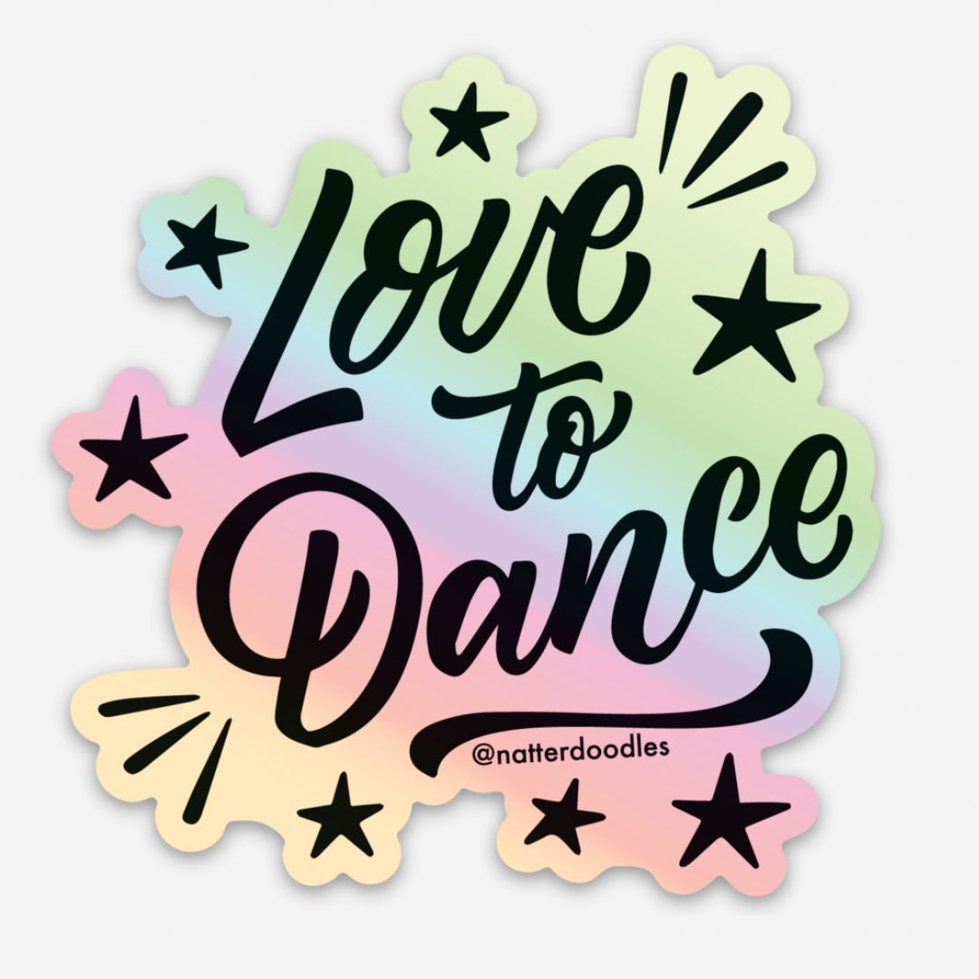 Love to Dance Waterproof Holographic Sticker