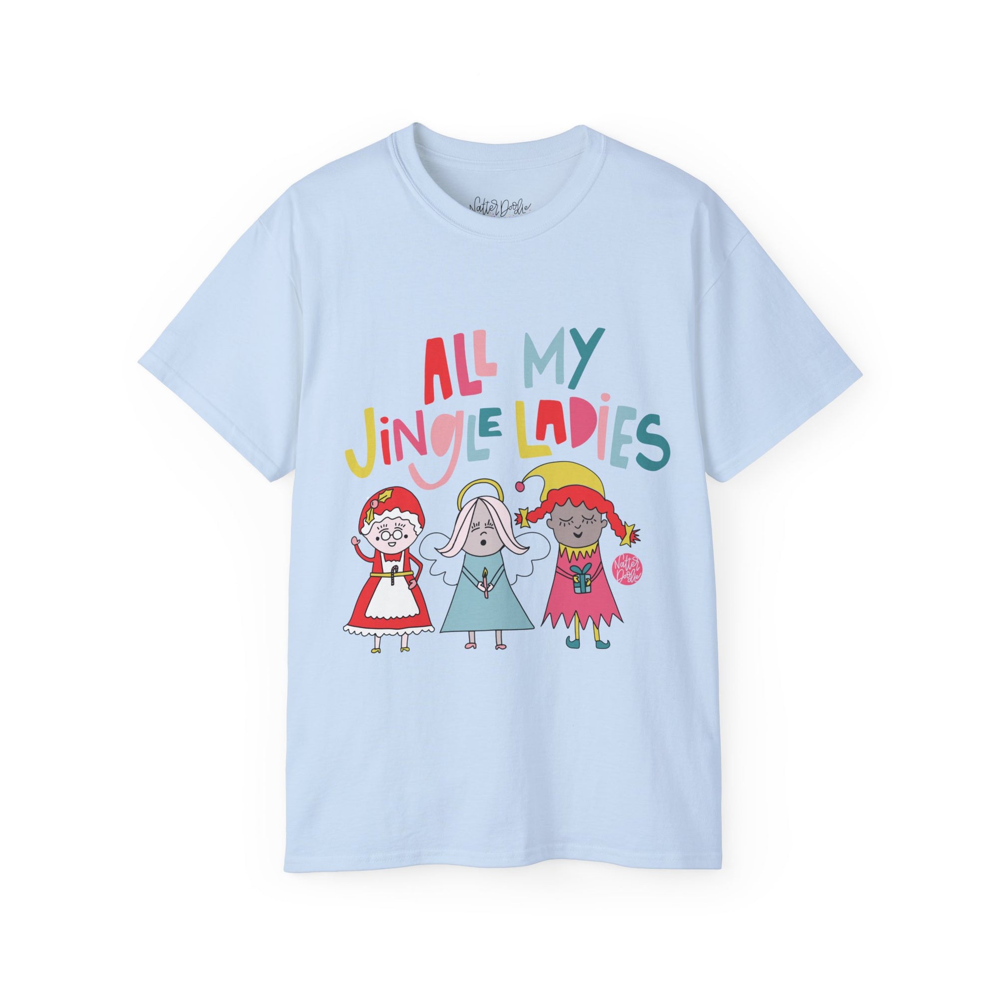 All My Jingle Ladies Tee