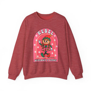 Christmas Rebel Without a Claus Sweatshirt