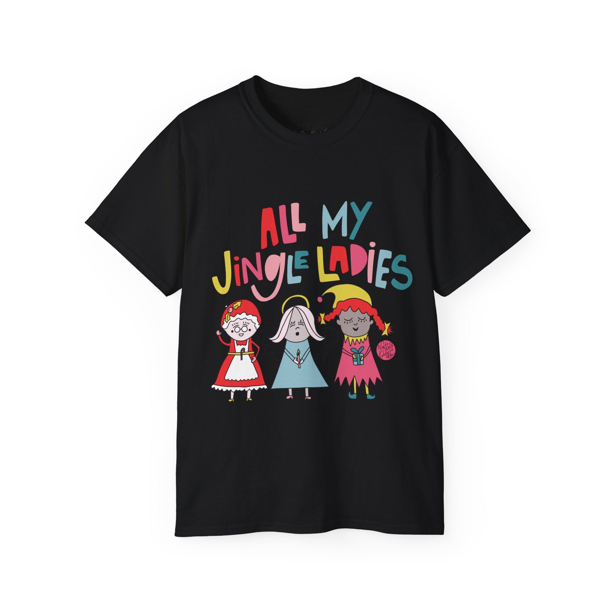 All My Jingle Ladies Tee