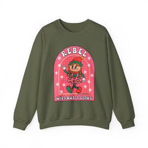 Christmas Rebel Without a Claus Sweatshirt