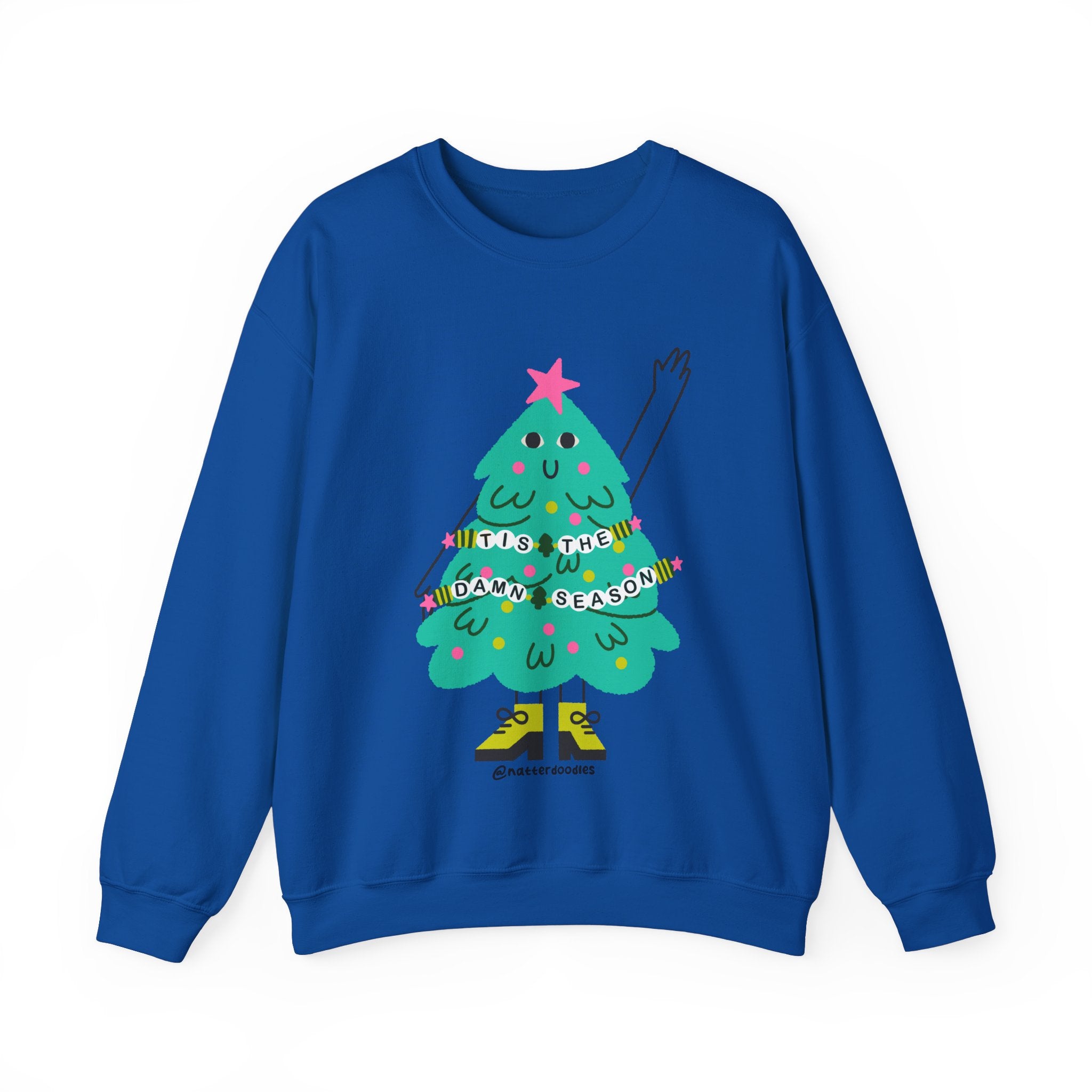 Tis the Damn Season Sweatshirt