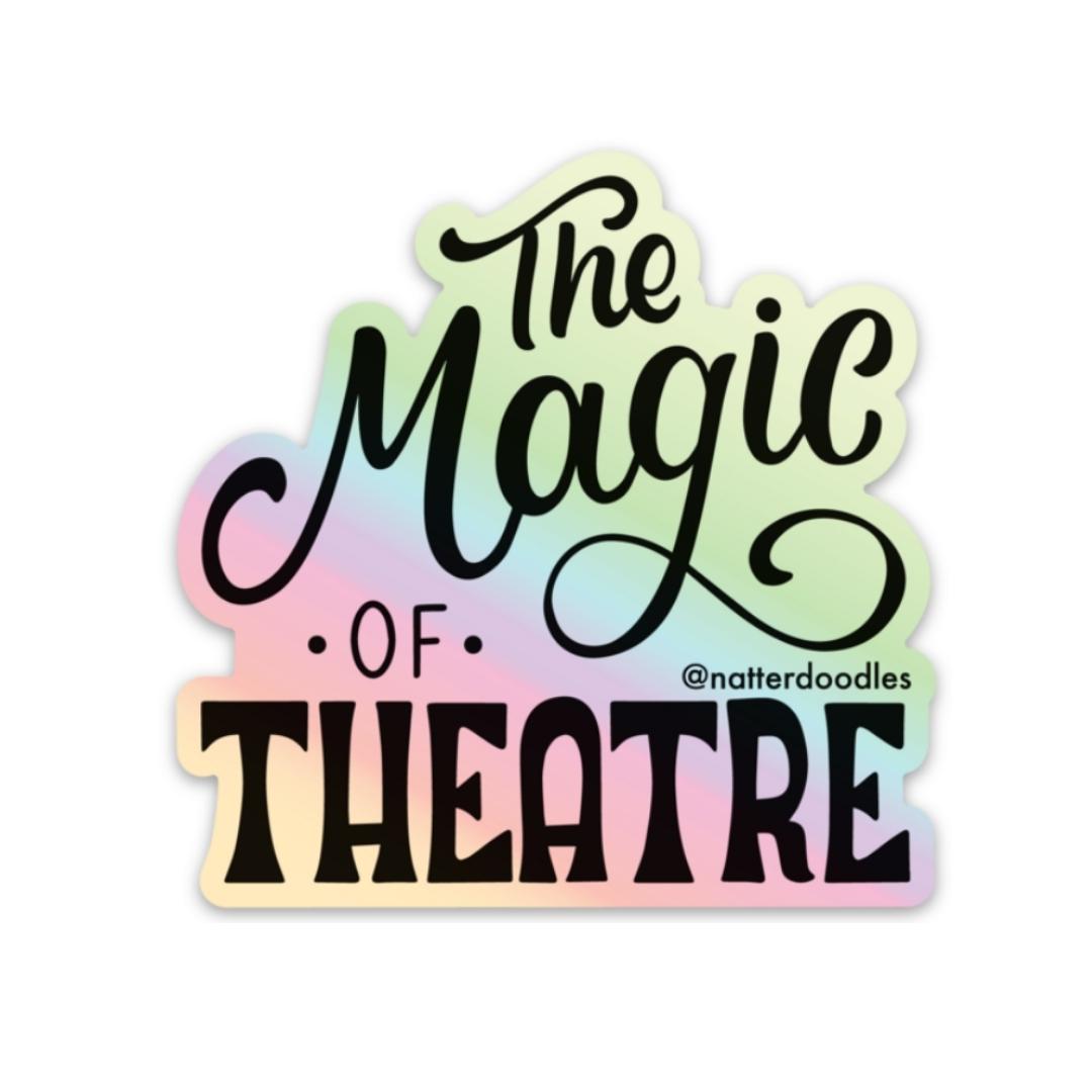 The Magic of Theatre Sticker