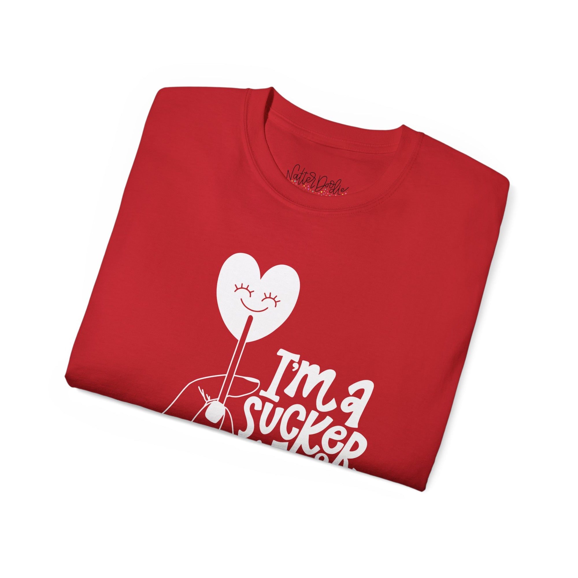 I'm a Sucker for You Tee