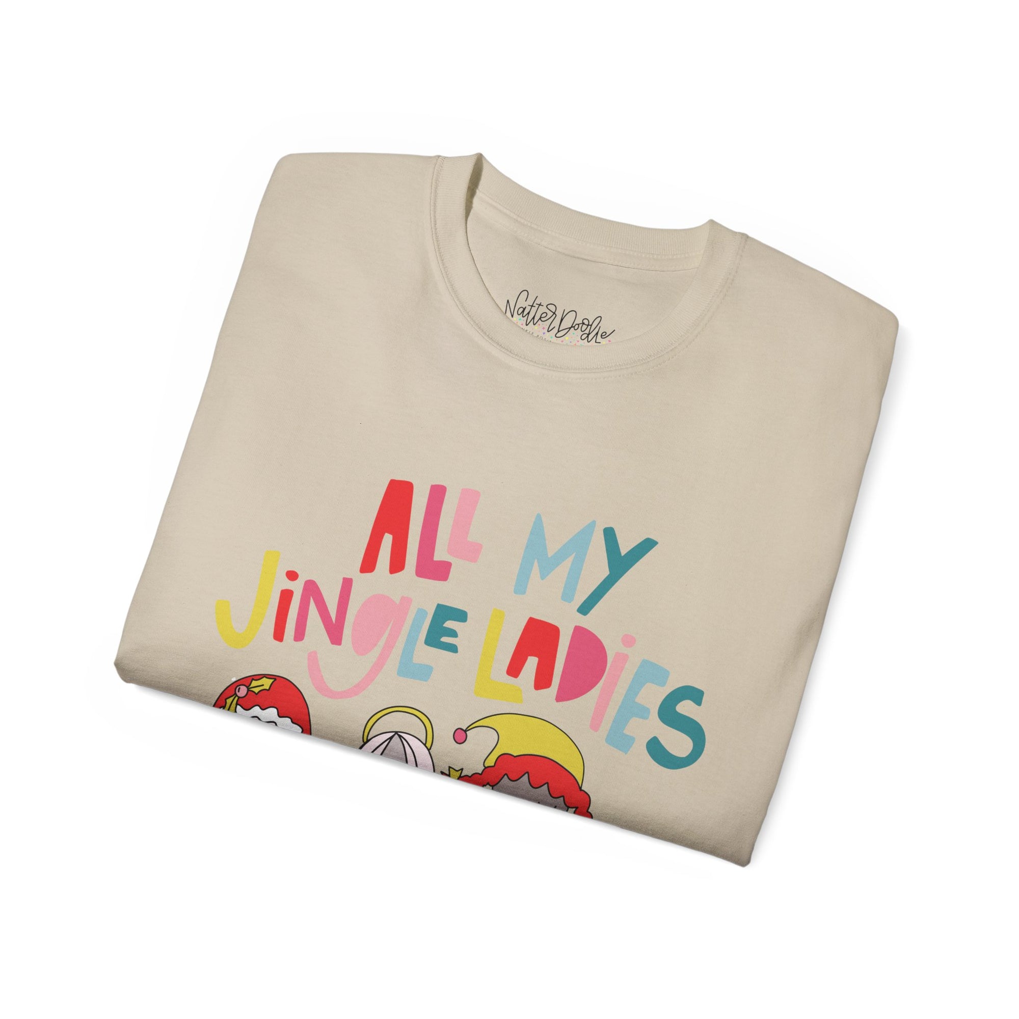 All My Jingle Ladies Tee