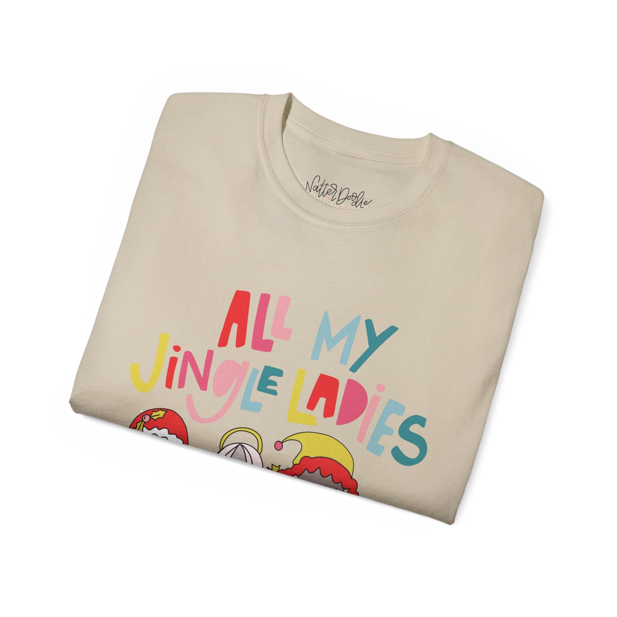 All My Jingle Ladies Tee
