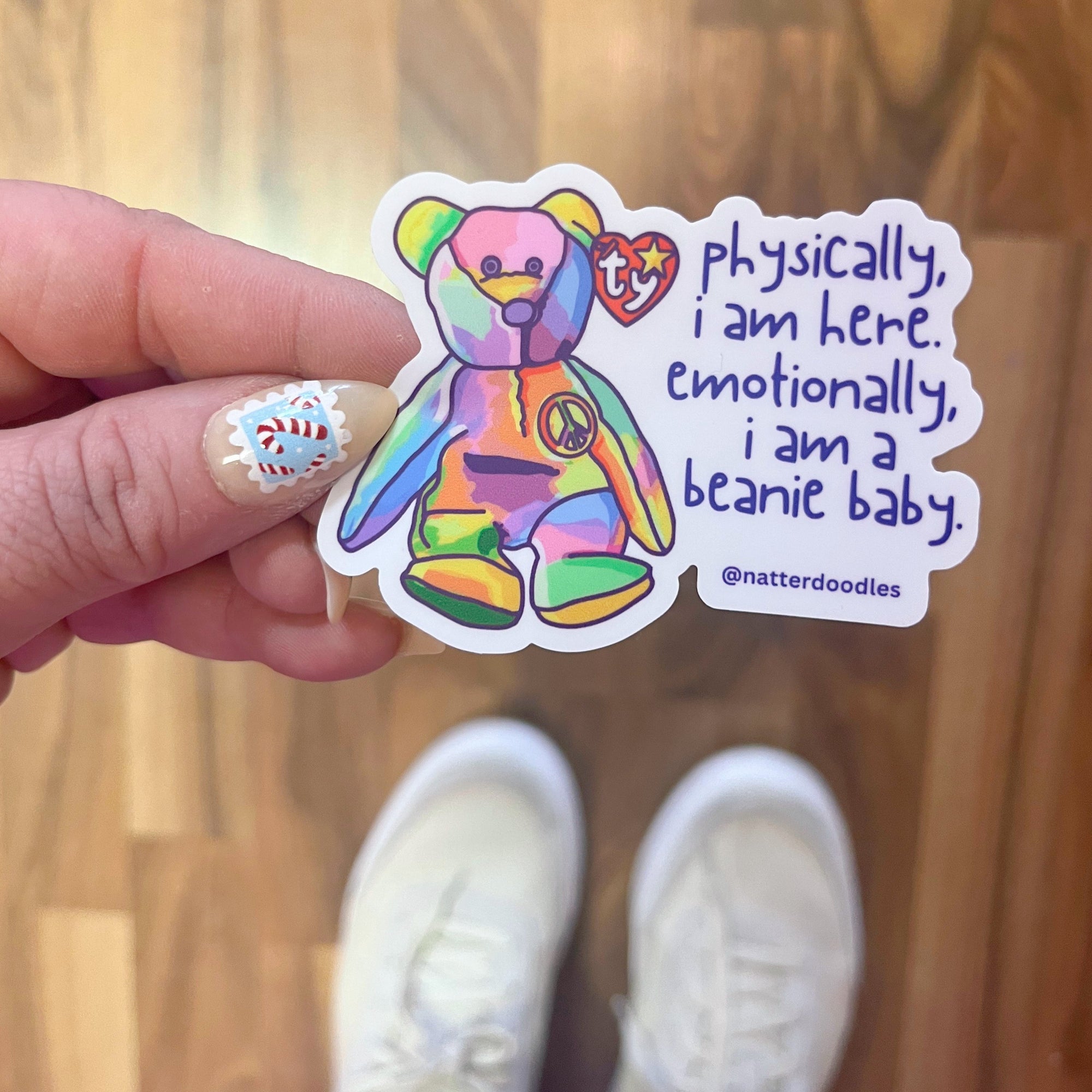 Physically I Am Here Emotionally I Am a Beanie Baby Sticker