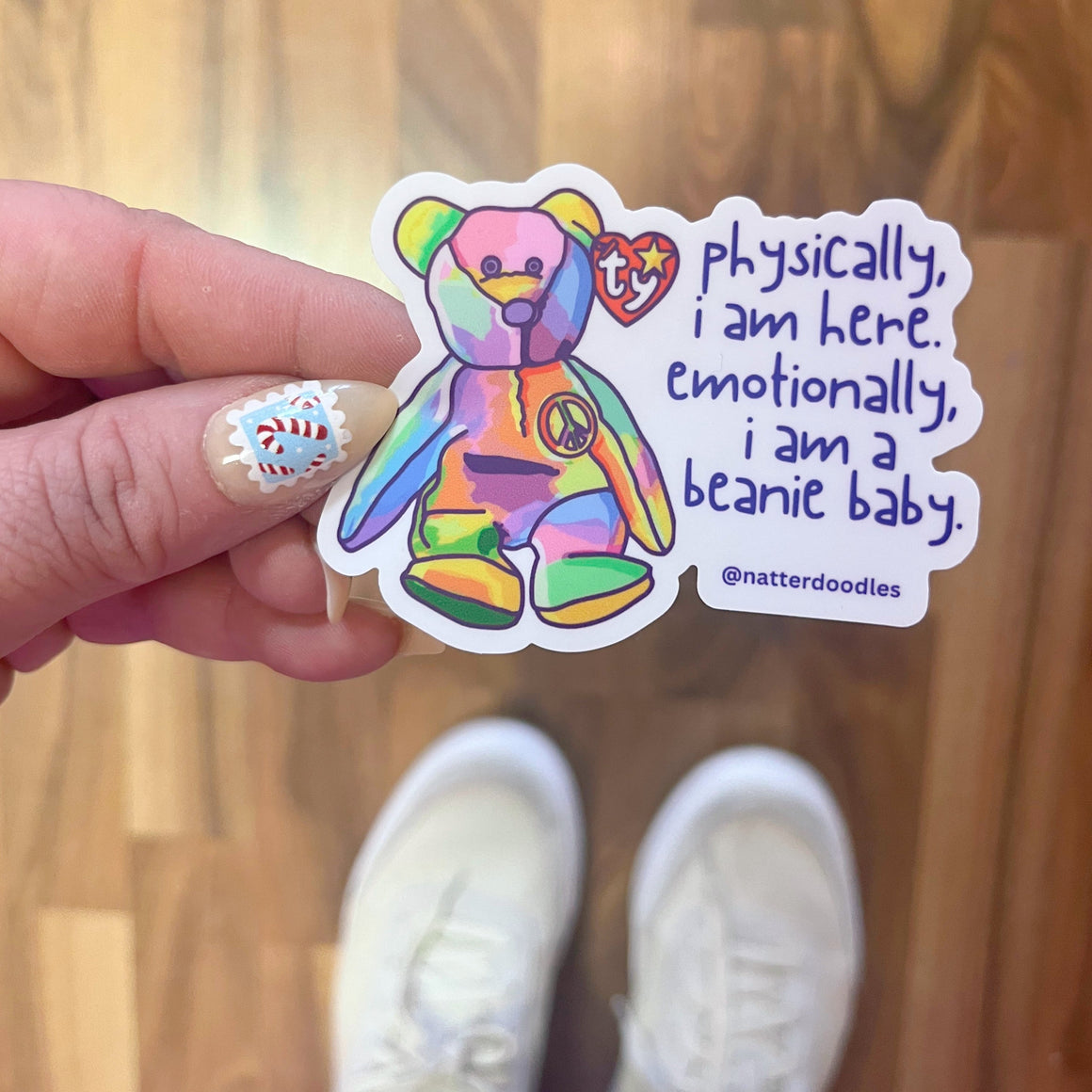 Physically I Am Here, Emotionally I Am a Beanie Baby Sticker
