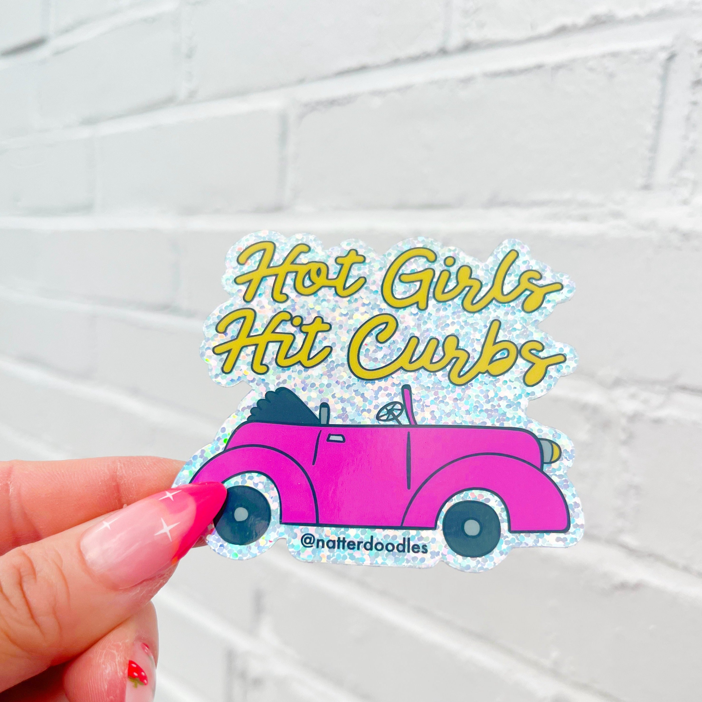 Hot Girls Hit Curbs Sticker
