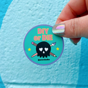 DIY or Die Sticker