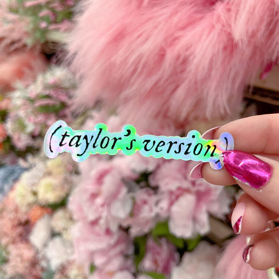 Taylor's Version - Holographic Taylor Swift Sticker
