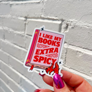 I Like My Books Extra Spicy Sticker