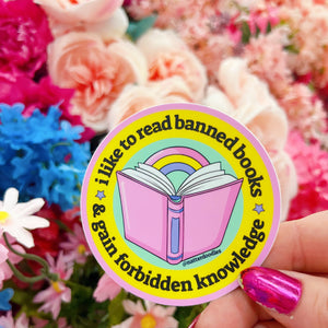 Read Banned Books & Gain Forbidden Knowledge Sticker