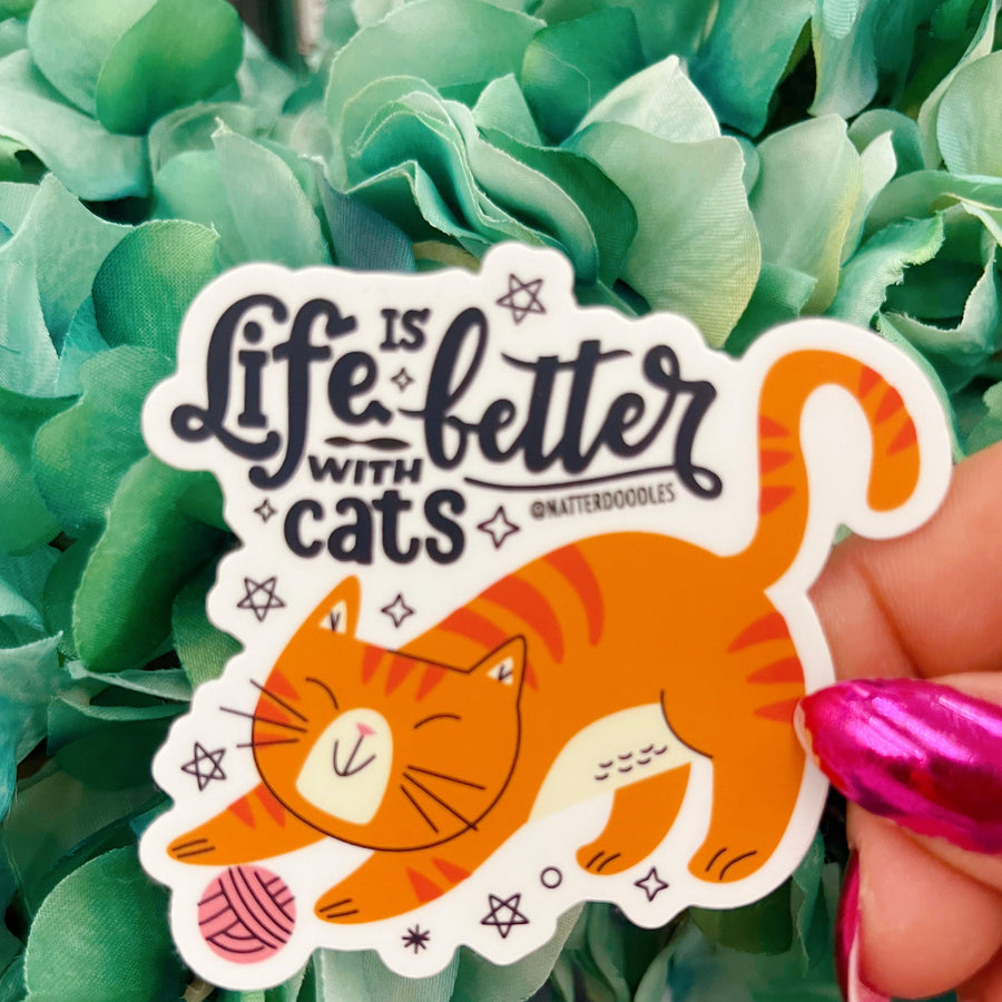 Life is Better With Cats Sticker