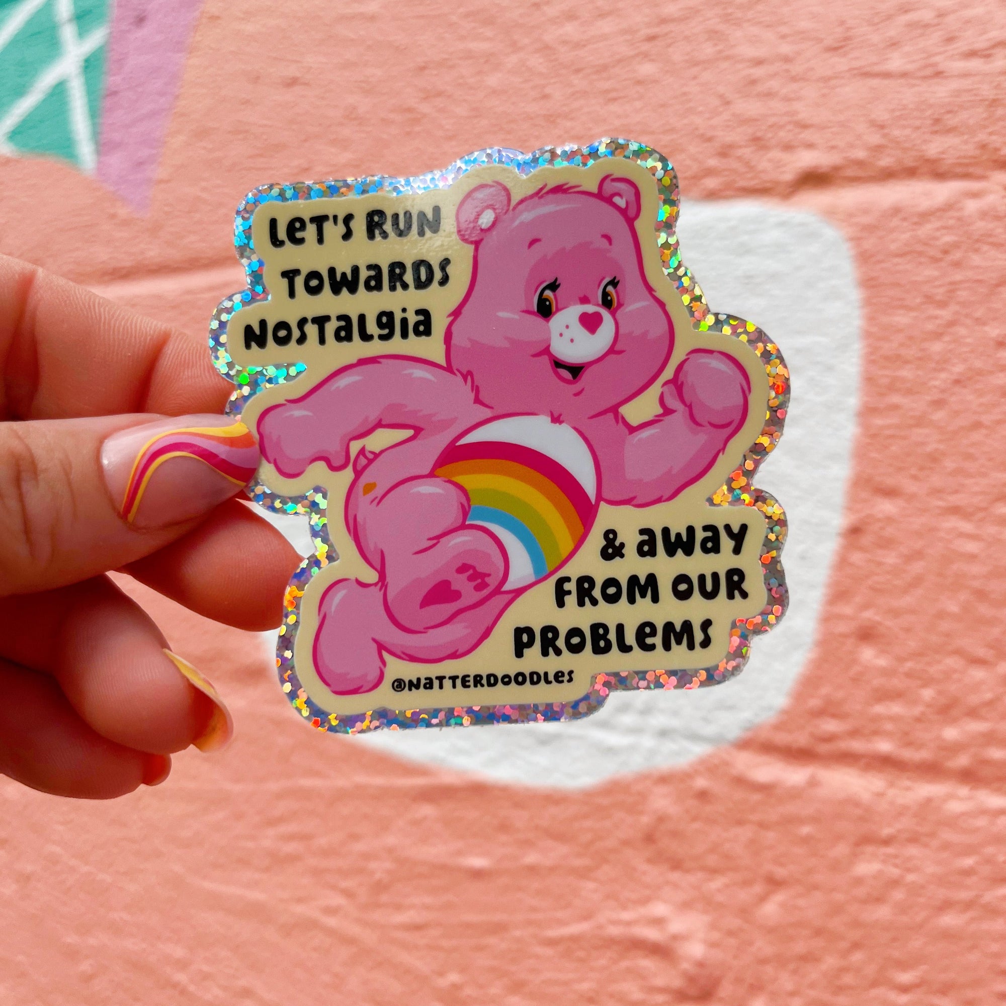 Let’s Run Towards Nostalgia Care Bear Sticker