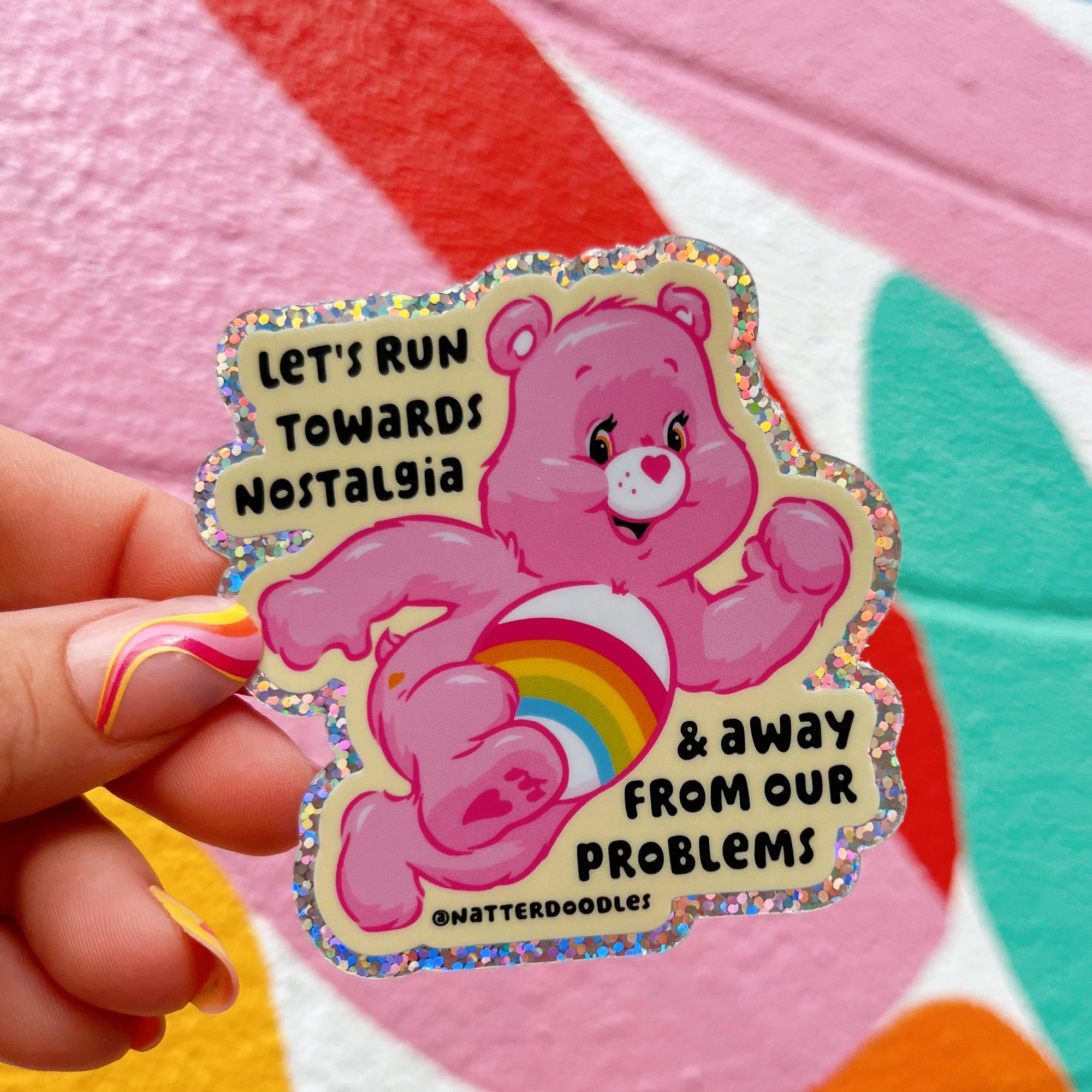 Let’s Run Towards Nostalgia Care Bear Sticker
