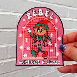 Rebel Without a Claus Sticker