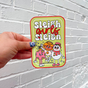 Sleigh Girls Sleigh Holiday Sticker