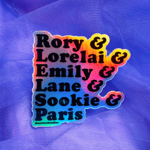 Rory & Lorelai & Emily & Sookie & Lane & Paris Gilmore Girls Sticker