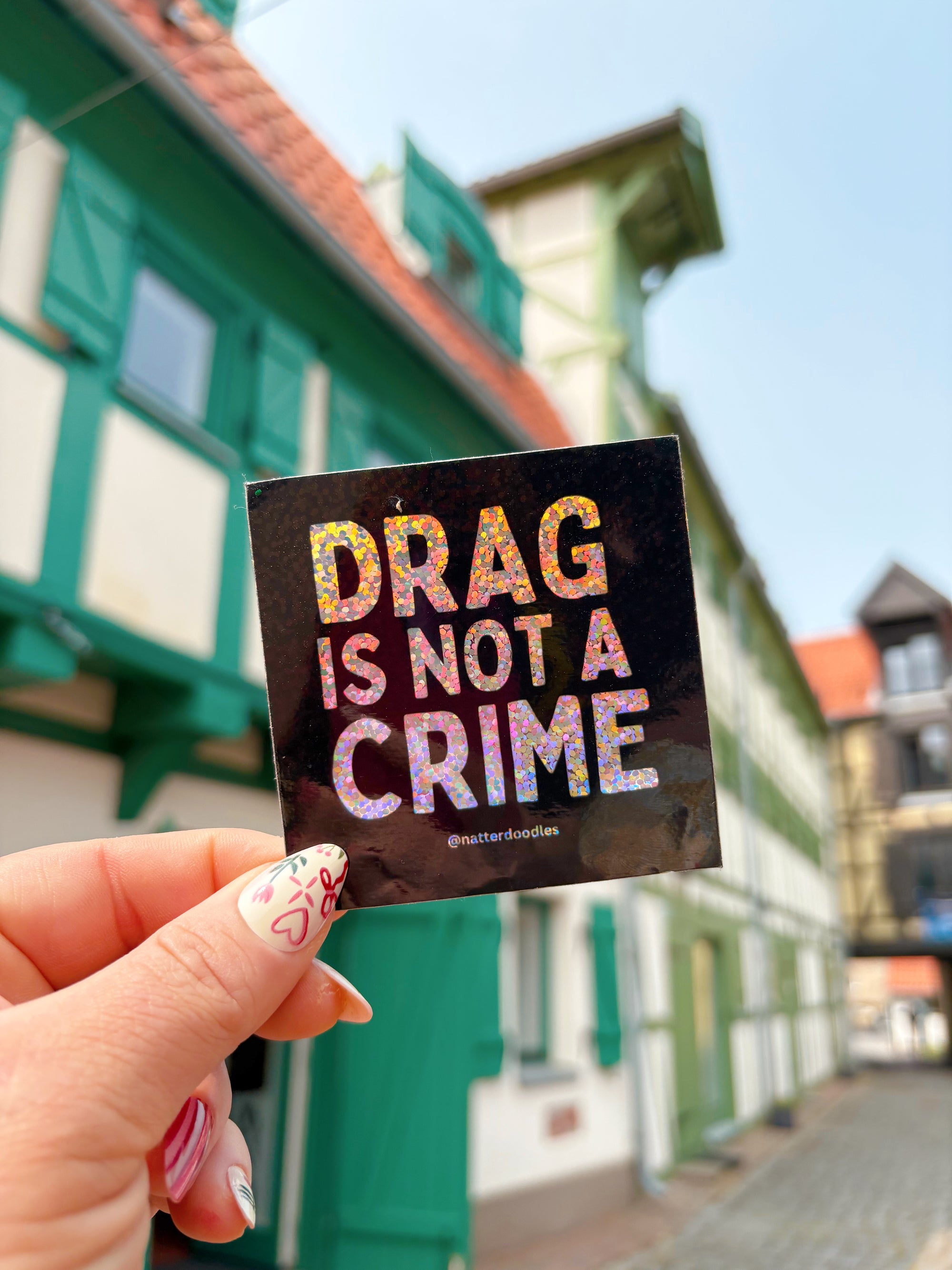 Drag Is Not a Crime Sticker