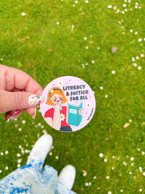 Literacy & Justice For All Sticker