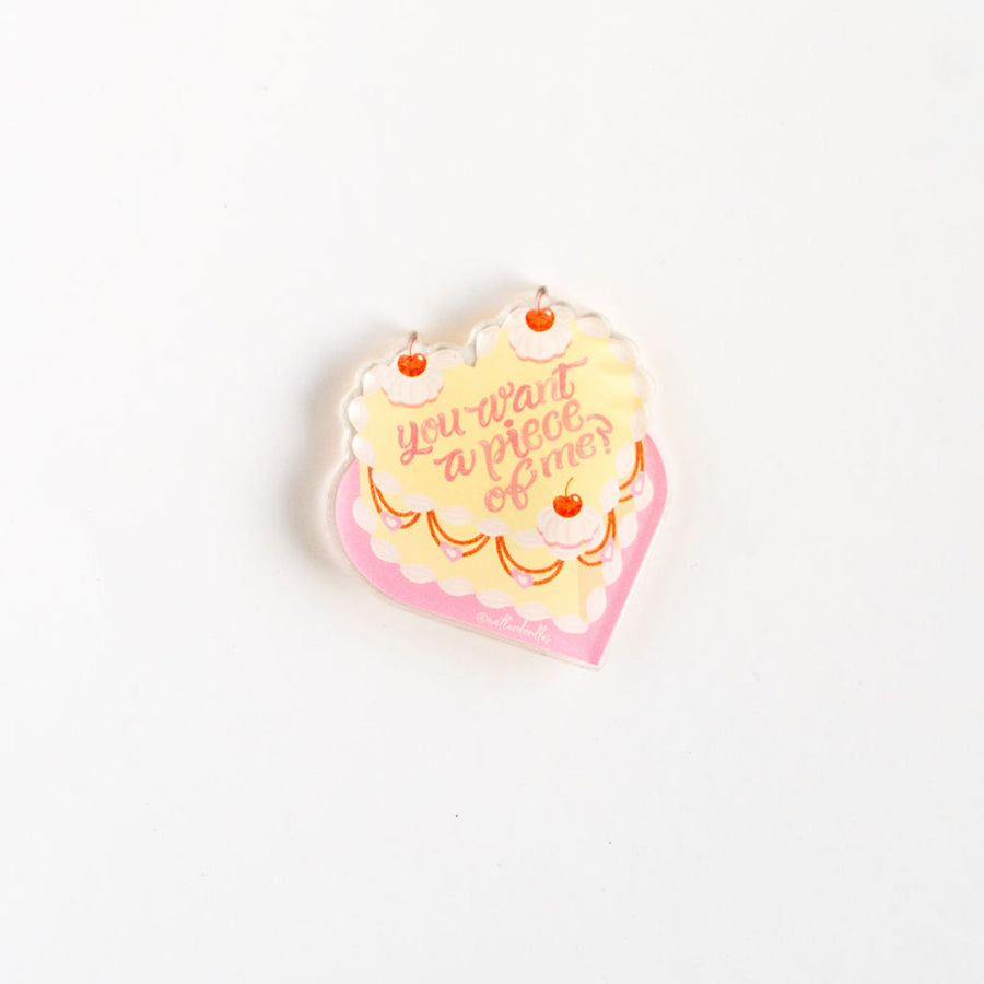 You Want a Piece of Me? Magnet