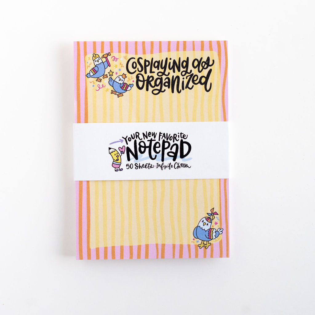 Cosplaying as Organized Notepad