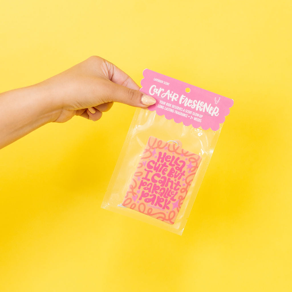 Hella Cute But I Can’t Parallel Park Car Air Freshener  – Lavender